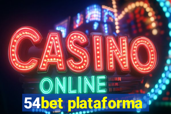 54bet plataforma